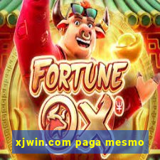 xjwin.com paga mesmo